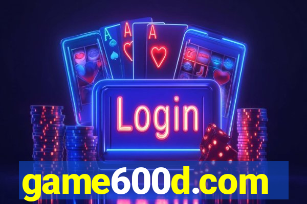 game600d.com