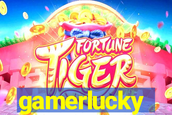 gamerlucky