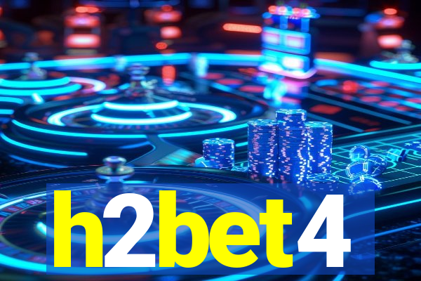 h2bet4