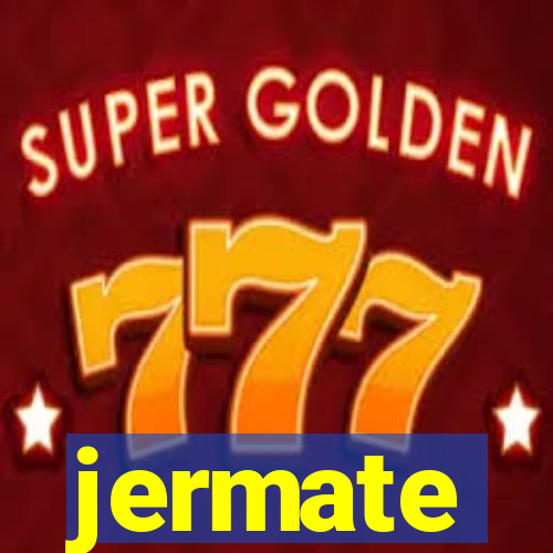jermate