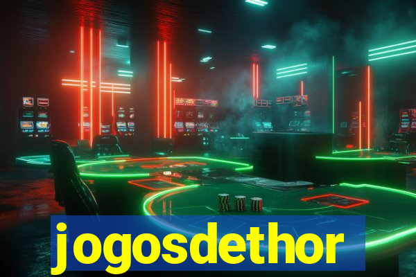jogosdethor