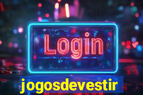 jogosdevestir