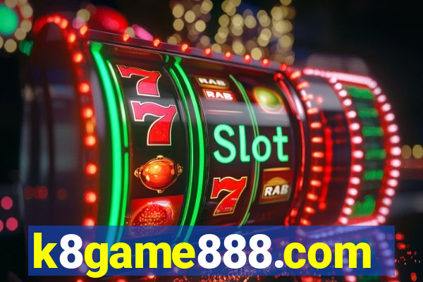 k8game888.com