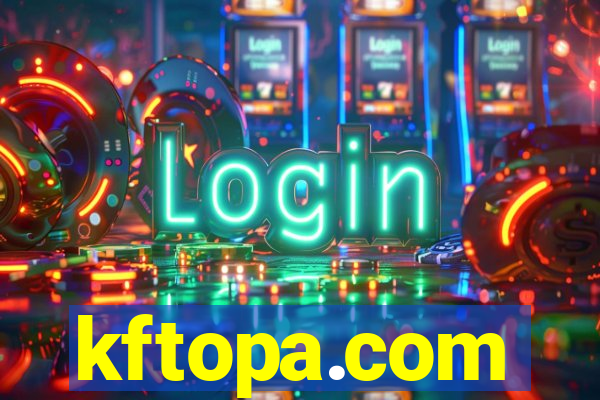kftopa.com