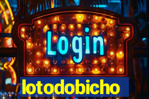 lotodobicho