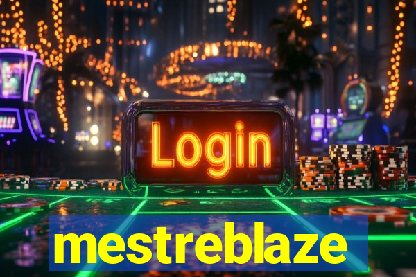 mestreblaze