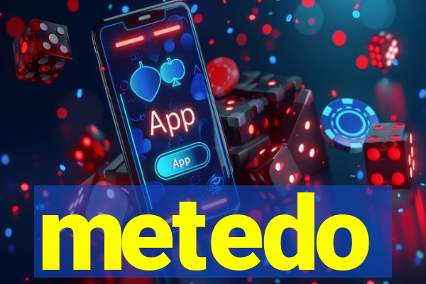 metedo