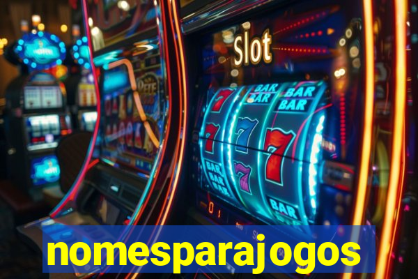 nomesparajogos