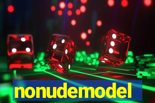 nonudemodel