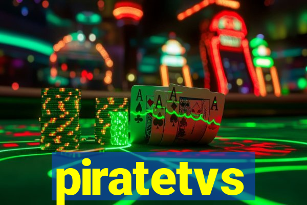 piratetvs