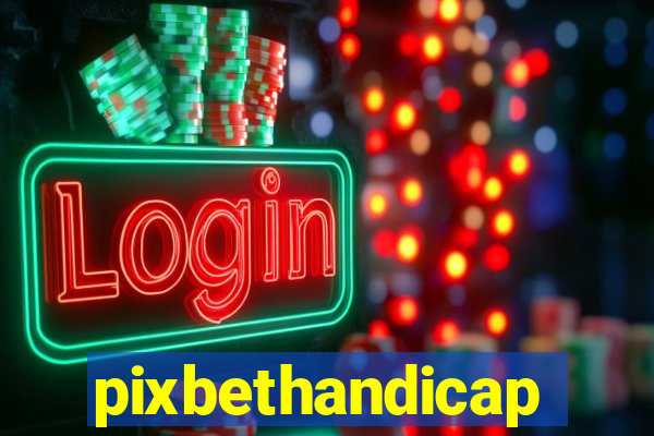 pixbethandicap