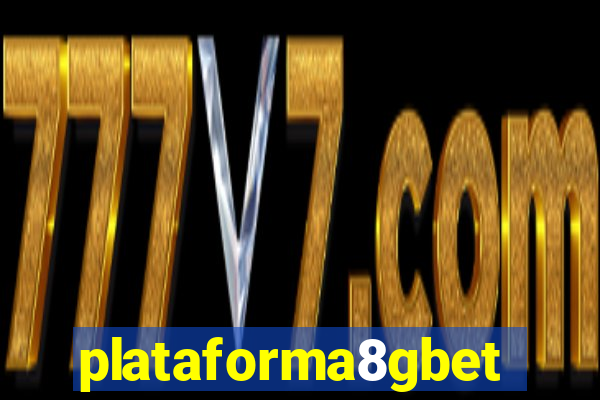 plataforma8gbet
