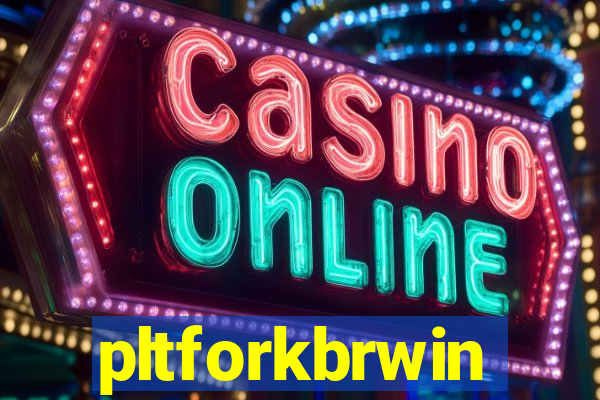 pltforkbrwin