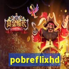 pobreflixhd