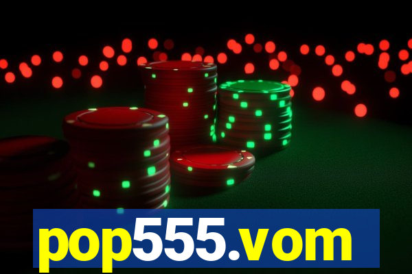 pop555.vom