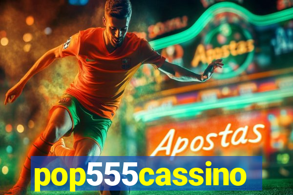 pop555cassino