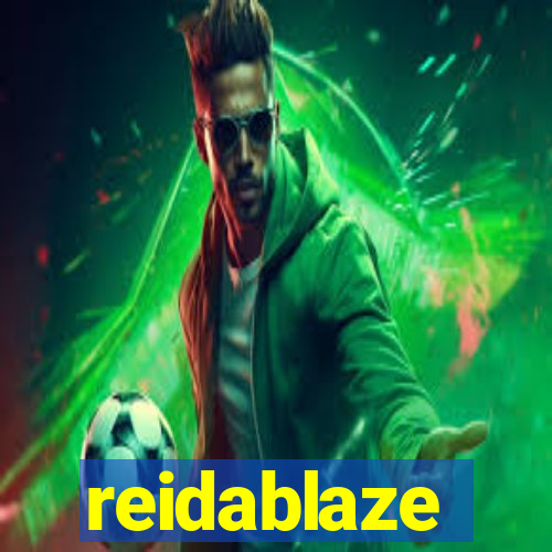 reidablaze