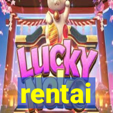 rentai