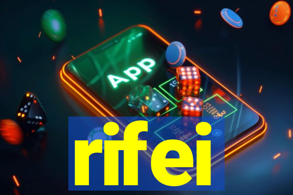 rifei