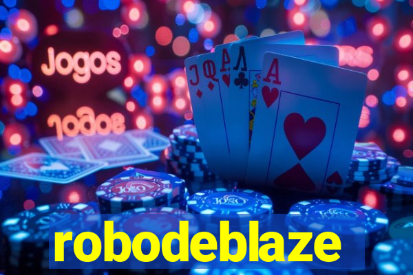 robodeblaze