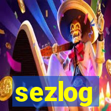 sezlog