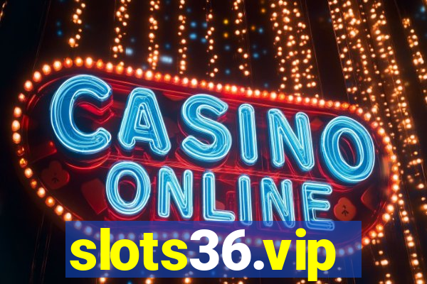 slots36.vip