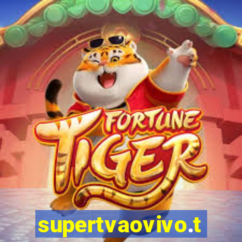 supertvaovivo.tv