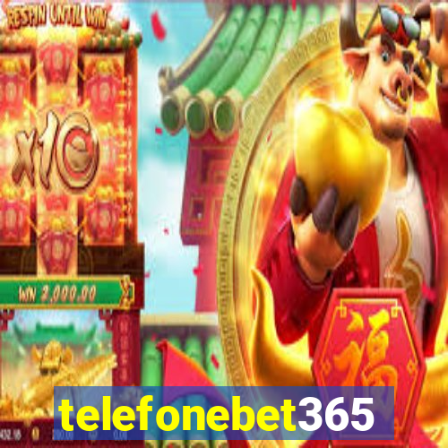 telefonebet365