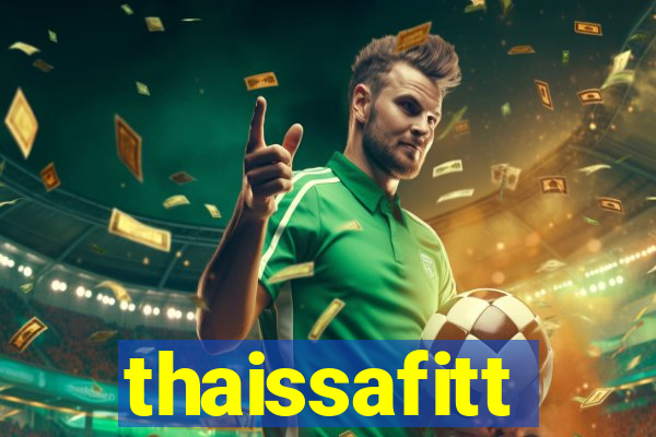 thaissafitt