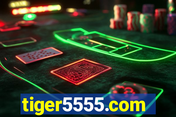 tiger5555.com