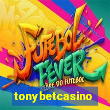 tonybetcasino