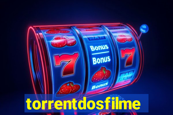 torrentdosfilmes.tv