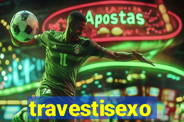travestisexo