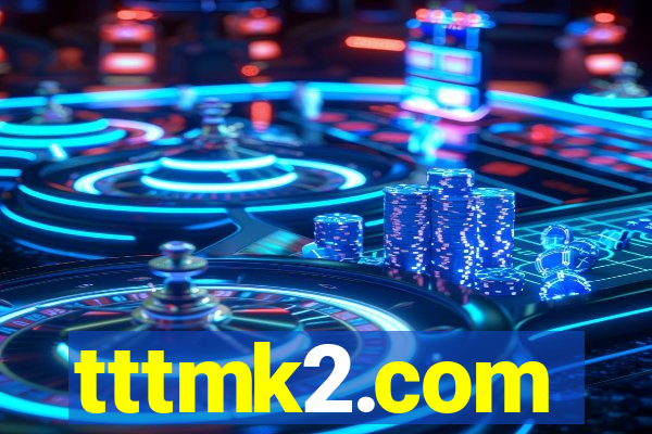 tttmk2.com