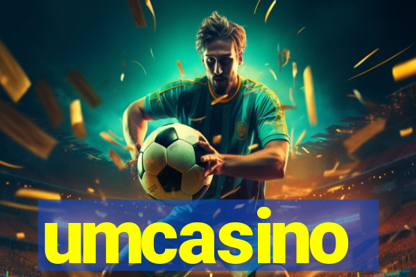 umcasino