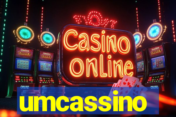 umcassino
