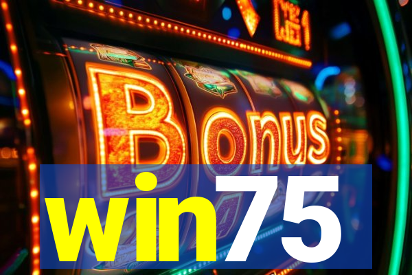 win75