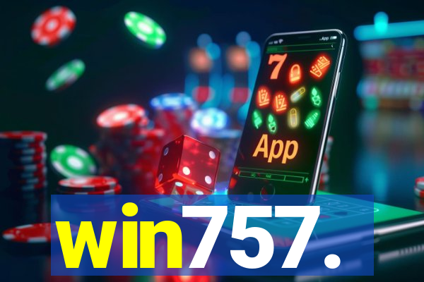 win757.