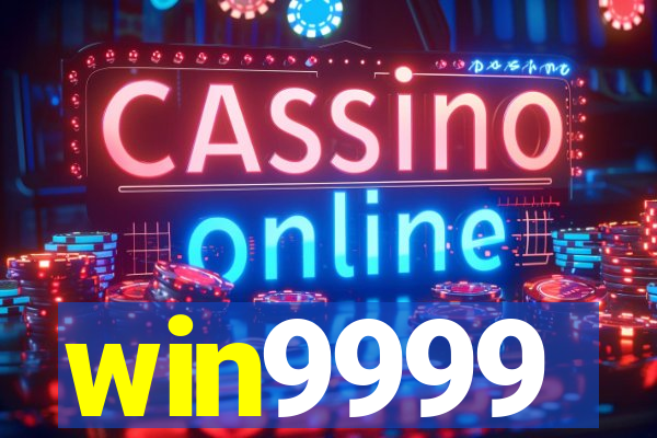 win9999
