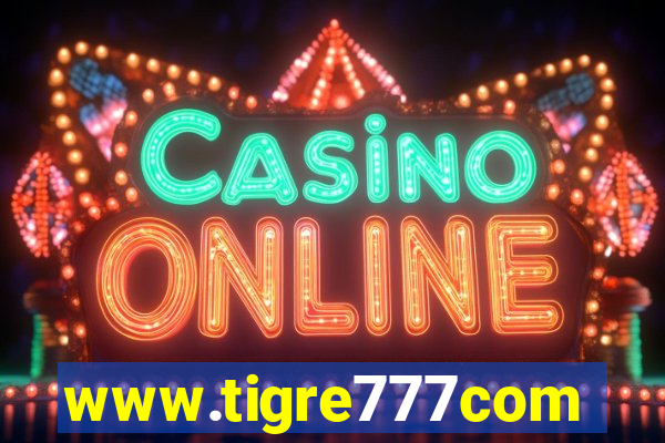 www.tigre777com