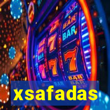 xsafadas