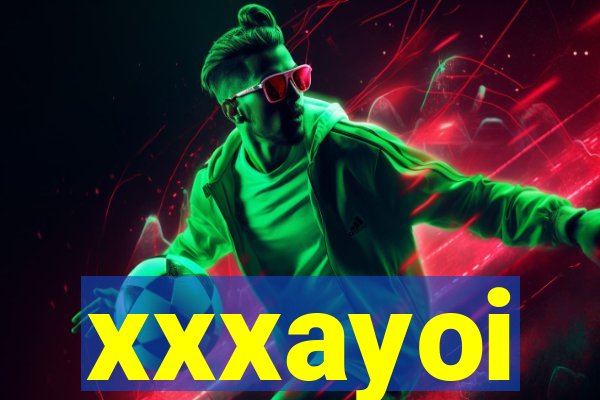 xxxayoi