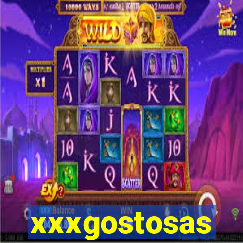 xxxgostosas