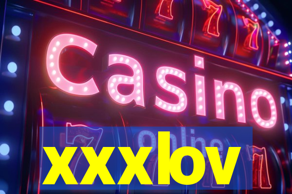 xxxlov