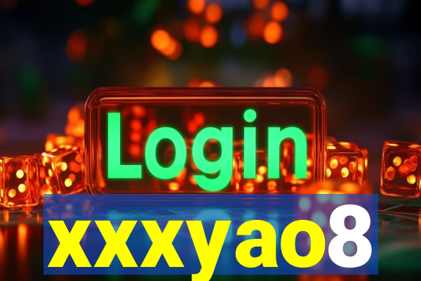 xxxyao8