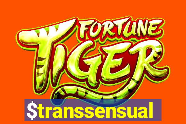 $transsensual