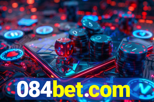 084bet.com