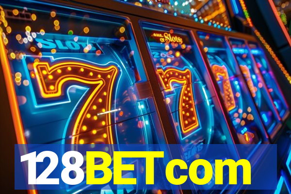 128BETcom