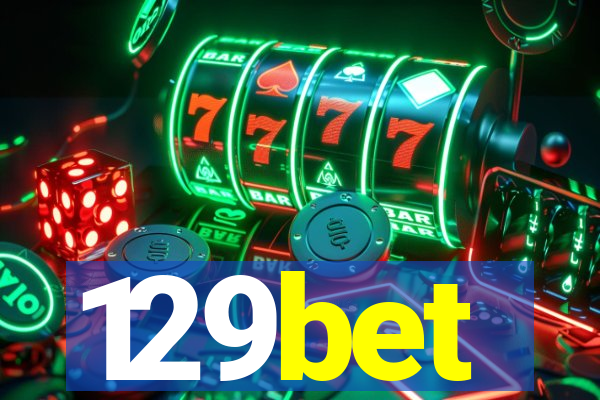 129bet