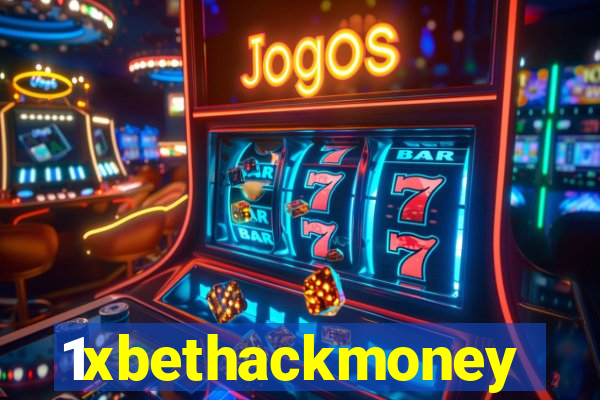 1xbethackmoney